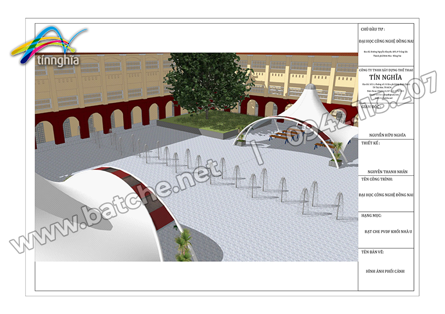 Tín Nghĩa khởi công dự án thi công bạt che PVDF sân khấu ngoài trời trường ĐH công nghệ Đồng Nai